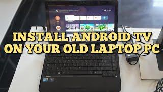 Install Android TV for old PC 2024 Easy Guide