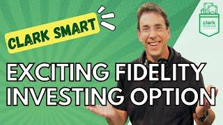 Exciting Fidelity Investing Option | Show Highlight