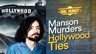 Manson Murders and Hollywood's Dark Secrets