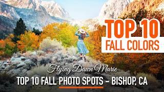 270: Top 10 Fall Photo Spots near Bishop, CA - Eastern Sierra Fall Colors Travel Guide