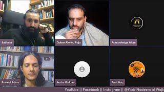  GUP SHUP  | Subboor Ahmad, Qaiser Raja, Amir Haq, Aasim Iftekhar, Acknowledge Islam, Basalat Adam