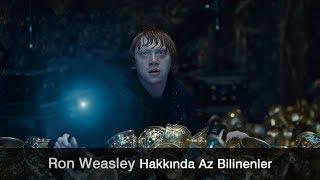 Ron Weasley Hakkında Az Bilinen 21 Bilgi