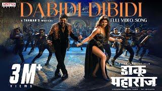 Dabidi Dibidi (Hindi) Full Video Song | Daaku Maharaaj | NBK, Urvashi Rautela | Bobby | Thaman S