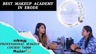 Best Makeup Academy in Erode/Professional Makeup Couse Starts at ₹6000