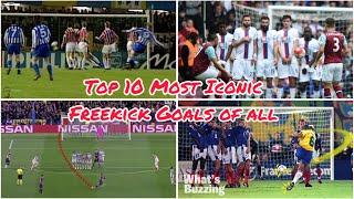 Top 10 Most Iconic FreeKick Goals Of All Time.