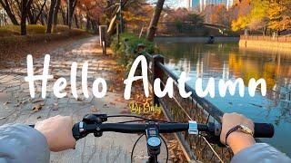 [Playlist] Hello Autumn  Playlist for cozy autumn morning