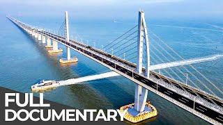 World's Longest Cross Sea Bridge | China's Mega Projects | Free Documentary