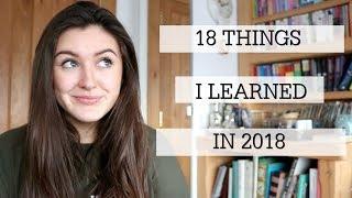 18 Things I Learned 2018 | Victoria Quinn