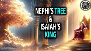 Is Nephi's Tree Jesus Or Heavenly Mother? Isaiah's King In A Different Light - feat. David Butler