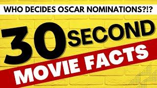 Who Decides Oscar Nominations? 30 SECOND ANSWER