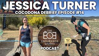 #14 Jessica Turner: 2024 Cocodona 250 Mile Running Race Debrief