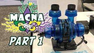 The Reef Builders Tour of MACNA 2017 in New Orleans: Part 1