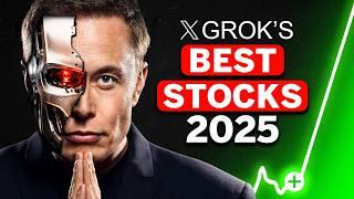 I asked Elon Musk’s Grok AI for the Top 8 Stocks to Buy for 2025!