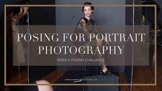 Posing for Portrait Photography | Week 4: Posing Challenge with Sue Bryce