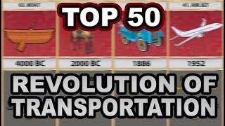 TOP50 | EVOLUTION OF TRANSPORTATION