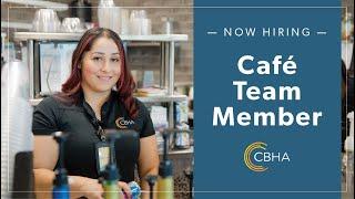 CBHA Cafe Team Member