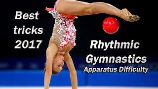 Rhythmic Gymnastics tricks / apparatus difficulty 2017