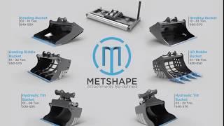 Metshape Next Generation Excavator Attachments