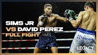 FULL FIGHT | ANTHONY SIMS JR vs HERNAN DAVID PEREZ