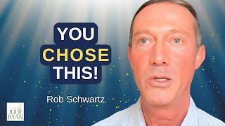 Soul Expert REVEALS Why You're SUFFERING! The Surprising Truth & HOW to HEAL! I Rob Schwartz