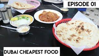 DUBAI FOOD IN LOW BUDGET | MEAL AT 5 DIRHAMS |STREET FOOD TOUR | DUBAI STREET FOOD