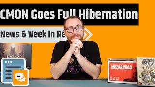 News & Week in Review - CMON Layoffs, Stonemaier Suing The President, Free Gloomhaven Digital & More