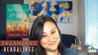 Ep. 10 | Dreamland by Nicholas Sparks Readalikes | Book Buzz