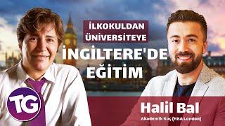 İLKOKULDAN ÜNİVERSİTEYE İNGİLTERE'DE EĞİTİM