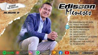 EDISSON MENESES (Álbum) - Música Pentecostal 1 hora de alabanza IPUC MUSICA CRISTIANA 2023 IPUC 2023