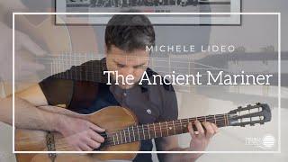 The Ancient Mariner - (Original), Michele Lideo