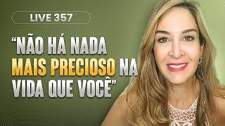 Live 357: AUTOVALORIZAÇÃO