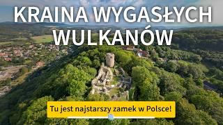 Kraina Wygasłych Wulkanów. Odkrywamy najstarszy zamek i średniowieczne perełki.