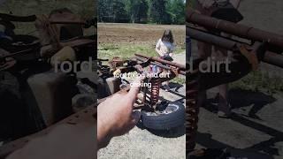 Ford fixing and dirt disking