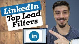 Top LinkedIn Filters To Generate High Quality Lead Searches