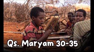 qala inni abdullah african | Beautiful quran surah maryam 30-35