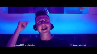 DANCE VIDEO MIX ENERGY 2000 PRZYTKOWICE - DeSebastiano Live Mix