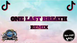 One Last Breath - ( Tekno Remix ) Dj Roland Remix