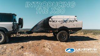 Ultimate Off Road Campers celebrating 30 years of Australia's Best Camper Trailers with the new X30!