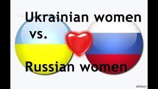 Ukrainian vs. Russian women: Who is better for dating?