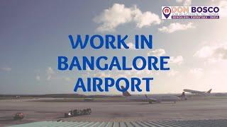 WORK IN BANGALORE AIRPORT