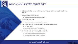 What is a US Customs Broker? US Customs brokerage - U.S. Customs