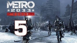 Прохождение METRO 2033 [REDUX] - Глава 4: Война