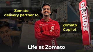 Zomato Copilot | Season 2 | Life at Zomato