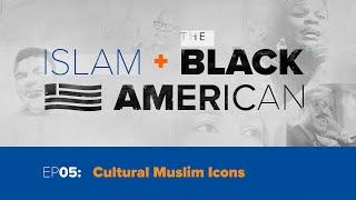 Cultural Muslim Icons and Islam in the Lyrics | Islam and the Black American