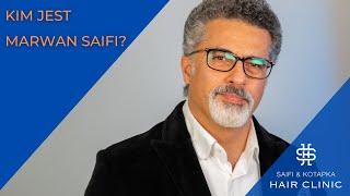 Kim jest dr. Marwan Saifi?