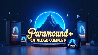 PARAMOUNT PLUS CATALOGO COMPLETO | Catalogo Paramount + 2025