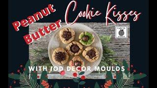 Peanut Butter Cookie Kisses With IOD Decor Moulds