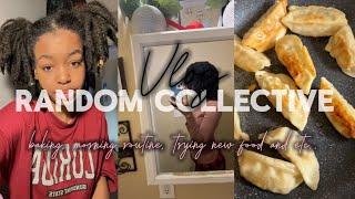 random collective vlog- vlogging random days in my life. baking & trying dumplings !