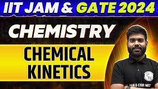 IIT JAM & GATE 2024 : Chemistry - Chemical Kinetics PYQ and Most Important Questions