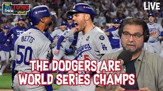 The Dodgers Beat the Yankees in World Series | LIVE at 9am EST | 10/31/24 | The Dan Le Batard Show